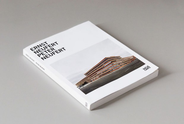 Ernst Neufert Peter Neufert / Hatje Cantz 2014